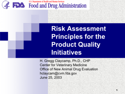FDA产品质量的风险评估原则RiskAssessmentPrinciplesfortheProductQualitynitiatives